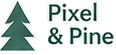 Pixel & Pine